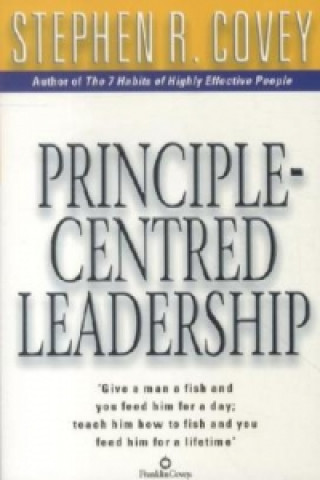 Kniha Principle Centred Leadership Stephen R. Covey