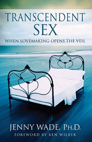 Книга Transcendent Sex Jenny Wade