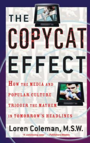 Kniha Copycat Effect Loren L. Coleman