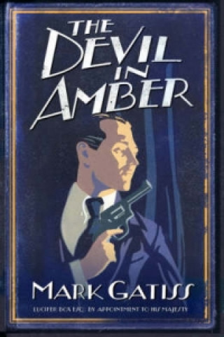 Книга Devil in Amber Mark Gatiss