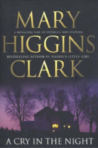 Kniha Cry In The Night Mary Higgins Clark