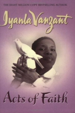 Kniha Acts Of Faith Iyanla Vanzant