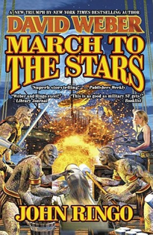 Knjiga March to the Stars John Ringo