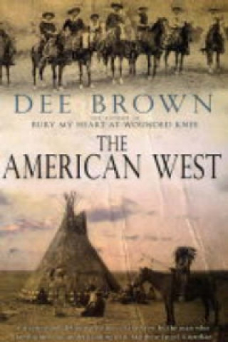 Książka American West Dee Brown