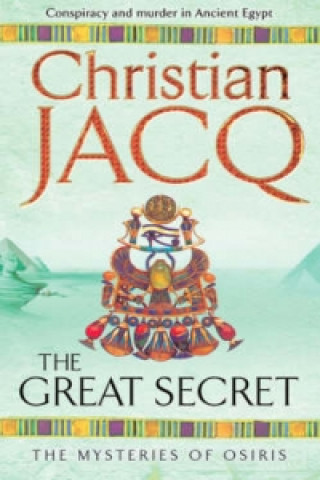 Kniha Great Secret Christian Jacq