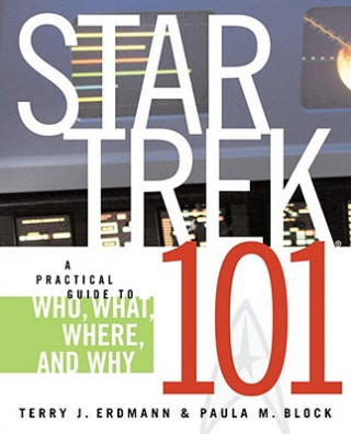 Könyv Star Trek 101 Paula Block
