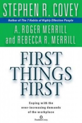 Audio First Things First Stephen R. Covey