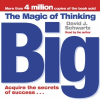 Аудио Magic of Thinking Big David J Schwartz