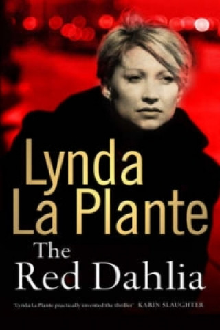 Audio Red Dahlia Lynda La Plante