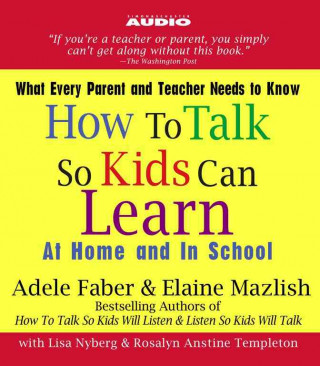 Kniha How to Talk So Kids Can Learn Adele Faber