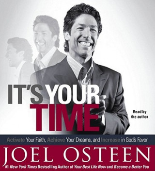 Audio It's Your Time Osteen