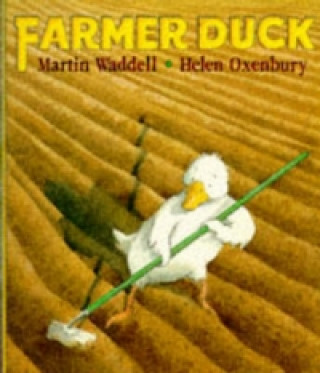 Kniha Farmer Duck Martin Waddell