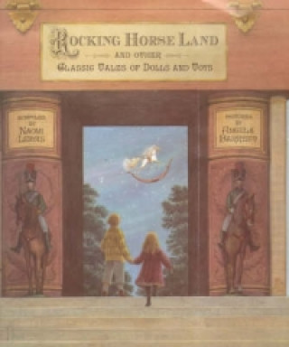 Книга Rocking Horse Land Naomi Lewis