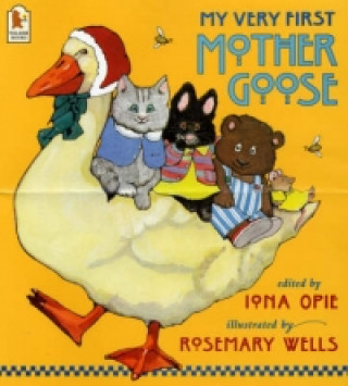 Carte My Very First Mother Goose Iona Opie