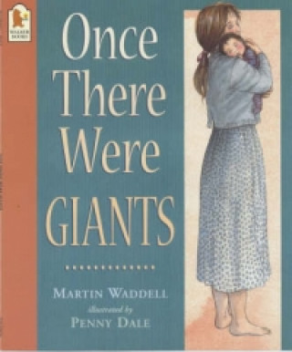Kniha Once There Were Giants Martin Waddell