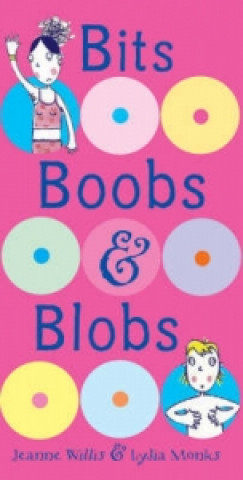Carte Bits, Boobs and Blobs Jeanne Willis