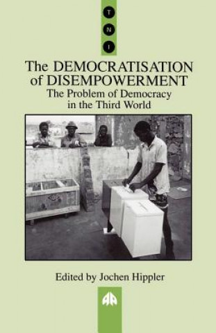 Libro Democratisation of Disempowerment Jochen Hippler