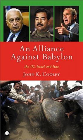Könyv Alliance Against Babylon John Cooley
