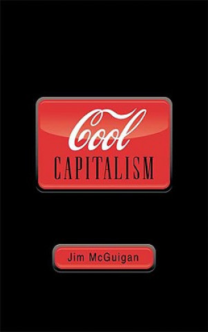 Kniha Cool Capitalism Mcguigan