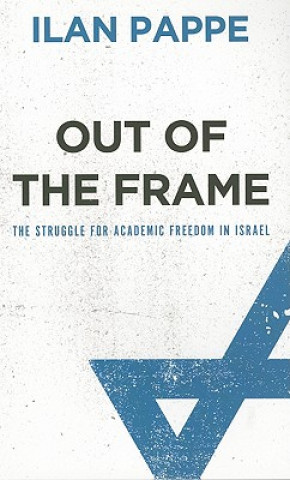 Книга Out of the Frame Ilan Pappe