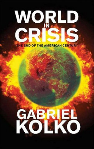 Könyv World in Crisis Gabriel Kolko