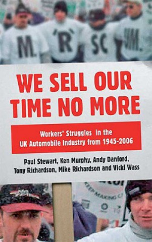 Kniha We Sell Our Time No More Paul Stewart