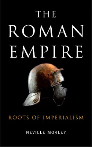 Książka Roman Empire Neville Morley