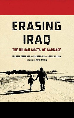 Kniha Erasing Iraq Michael Otterman