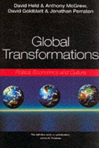 Book Global Transformations - Politics, Economics and Culture David Held