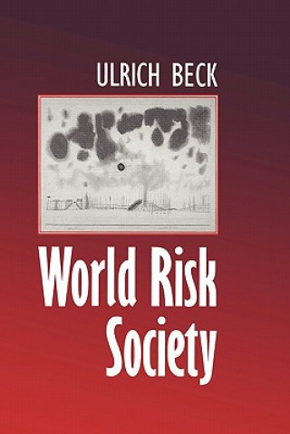 Carte World Risk Society Ulrich Beck