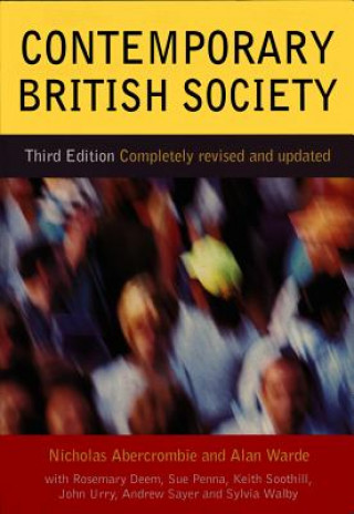 Könyv Contemporary British Society 3e Nicholas Abercrombie
