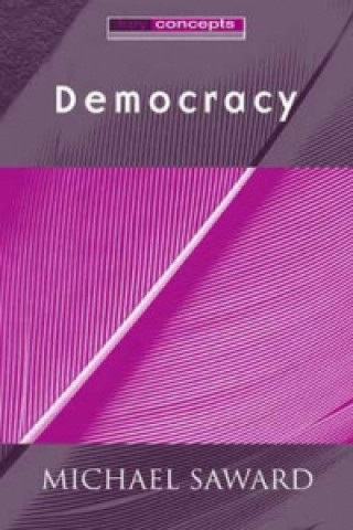 Könyv Democracy Michael Saward