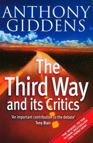 Książka Third Way and Its Critics Tony Giddens