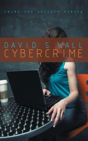 Carte Cybercrime David S Wall