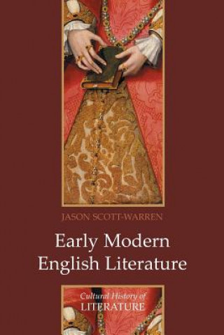 Könyv Early Modern English Literature Jason Scott-Warren