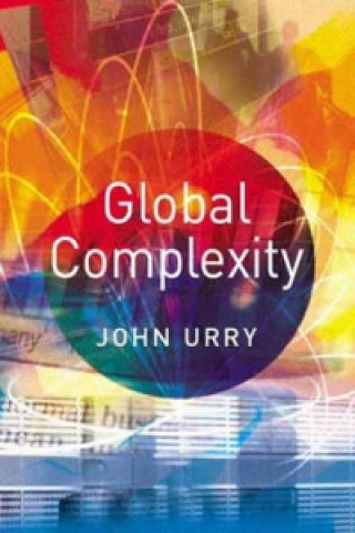Könyv Global Complexity John Urry