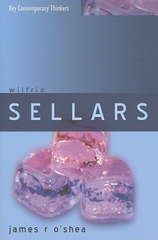 Kniha Wilfrid Sellars - Naturalism with a Normative Turn Dreyfus L Hubert