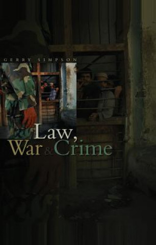 Buch Law, War and Crime Gerry Simpson