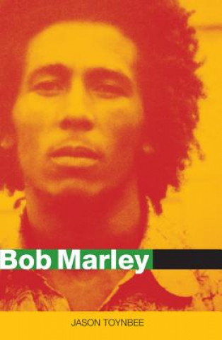 Kniha Bob Marley - Herald of a Postcolonial World? Jason Toynbee