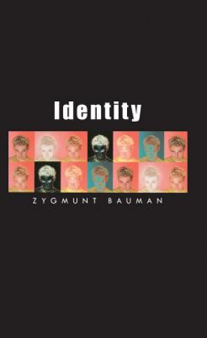 Kniha Identity Zygmunt Bauman