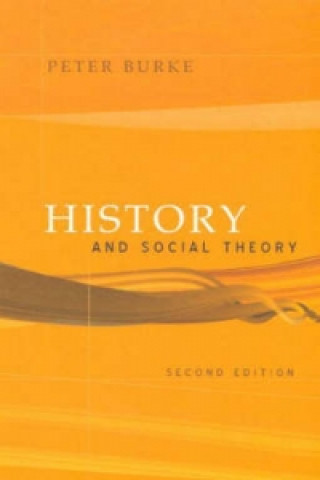 Könyv History and Social Theory 2e Peter Burke