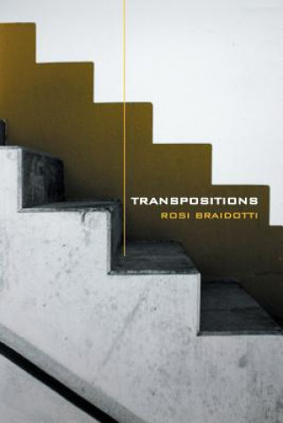 Książka Transpositions - On Nomadic Ethics Rosi Braidotti