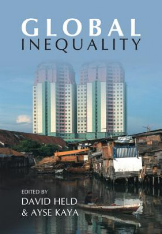 Libro Global Inequality - Patterns and Explanations David Held