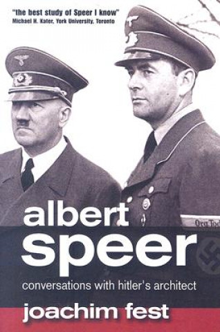 Knjiga Albert Speer Joachim Fest
