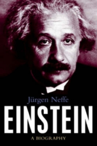 Kniha Einstein Jürgen Neffe