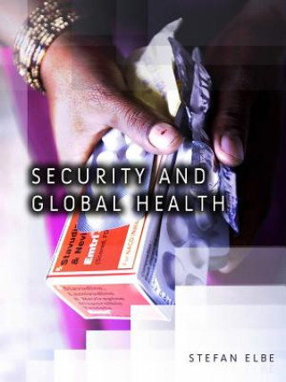 Książka Security and Global Health Elbe