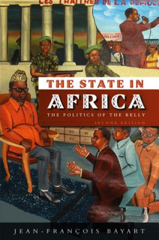 Carte State in Africa - The Politics of the Belly 2e Jean-Francois Bayart