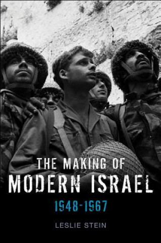 Książka Making of Modern Israel - 1948-1967 Leslie Stein