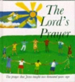 Knjiga Lord's Prayer Lois Rock