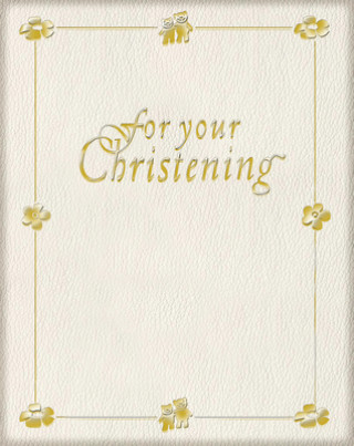 Kniha For Your Christening Sarah Medina
